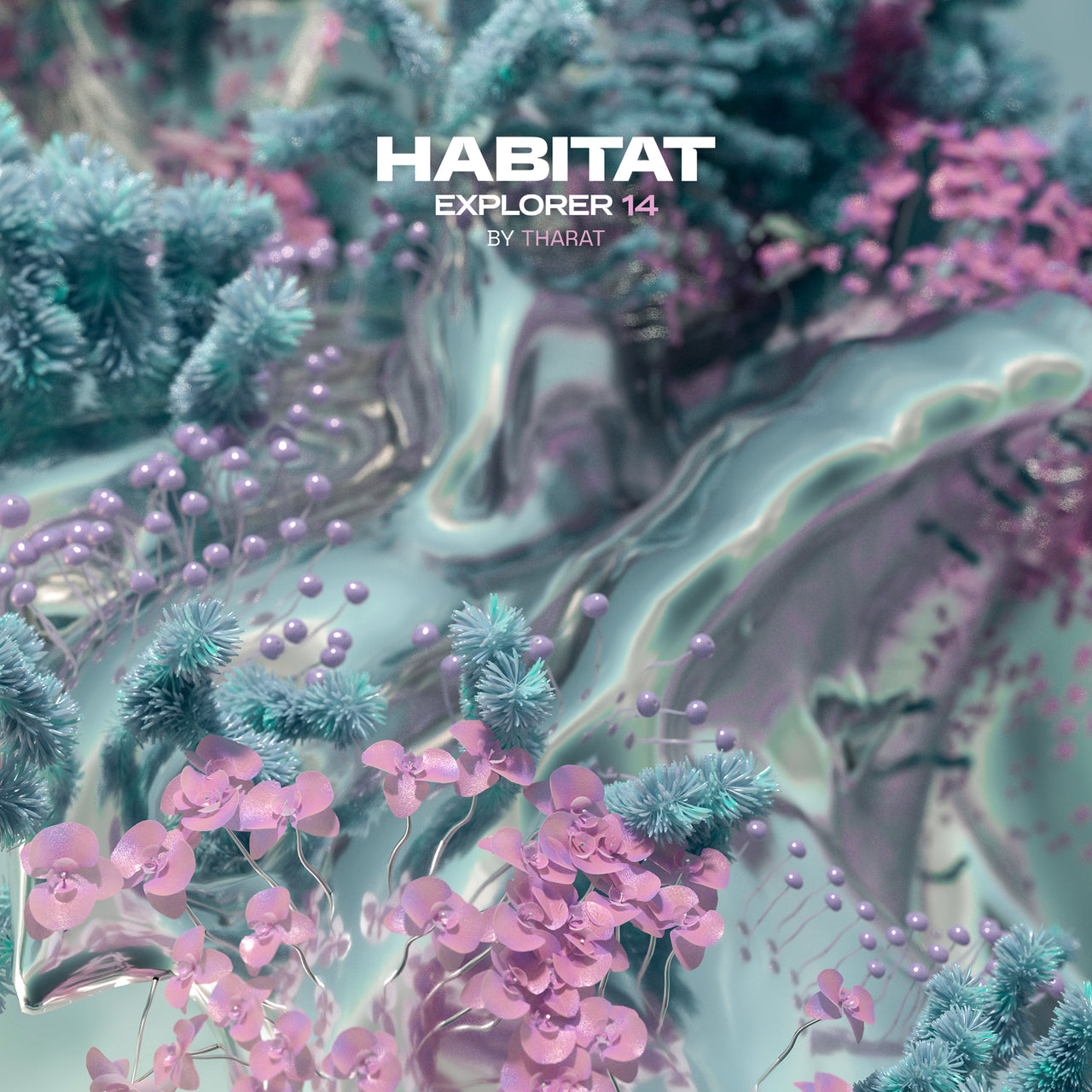 HABITAT EXPLORER 14 mixed by Tharat